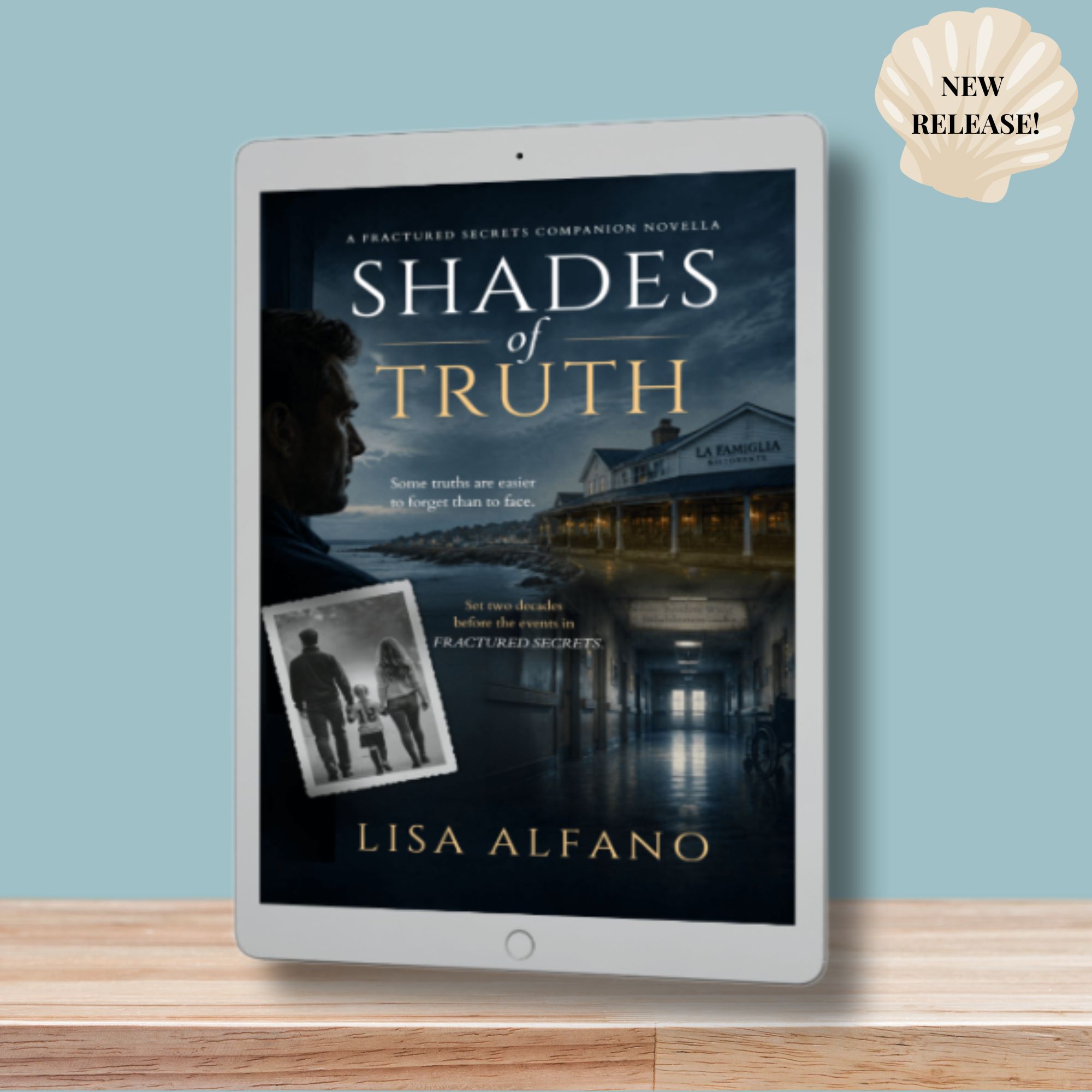 Shades of Truth (A Fractured Secrets Prequel Novella) - Ebook